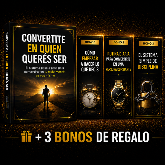 Convertite en quien quieres ser + 3 Bonos